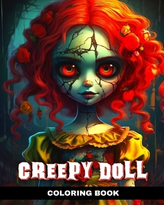 Creepy Doll Coloring Book - Regina Peay