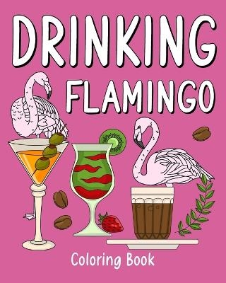 Drinking Flamingo Coloring Book -  Paperland