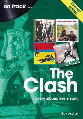 The Clash On Track (Revised edition) - Nick Assirati