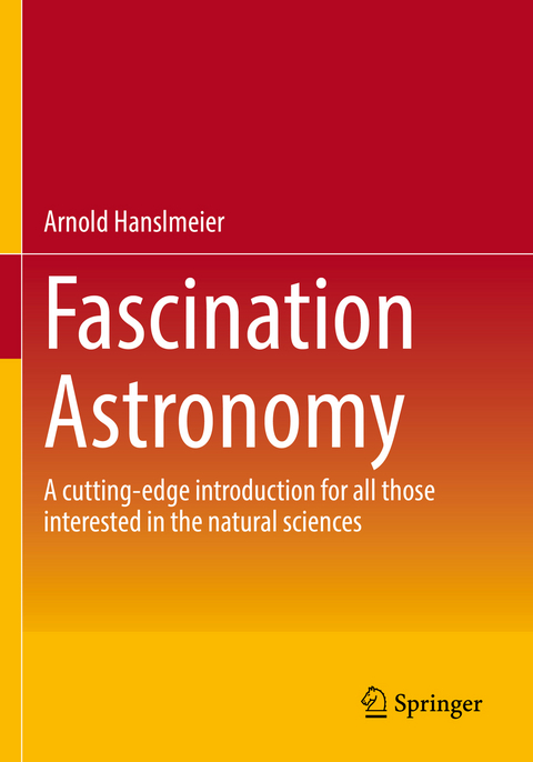 Fascination Astronomy - Arnold Hanslmeier