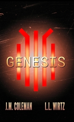 Genesis - J M Coleman,  Wirtz