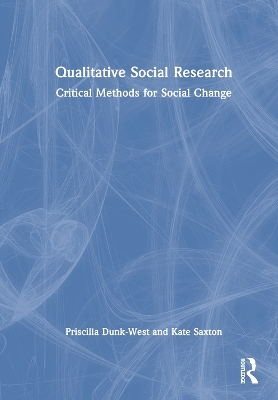 Qualitative Social Research - Priscilla Dunk-West, Kate Saxton