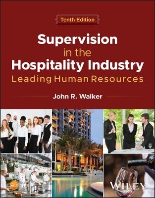 Supervision in the Hospitality Industry - John R. Walker