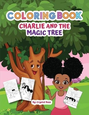 Charlie and The Magic Tree Coloring Book - Crystal Bass