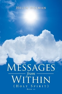Messages from Within - Helen Holman