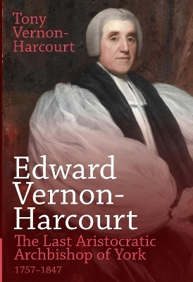 Edward Vernon-Harcourt - Tony Vernon-Harcourt