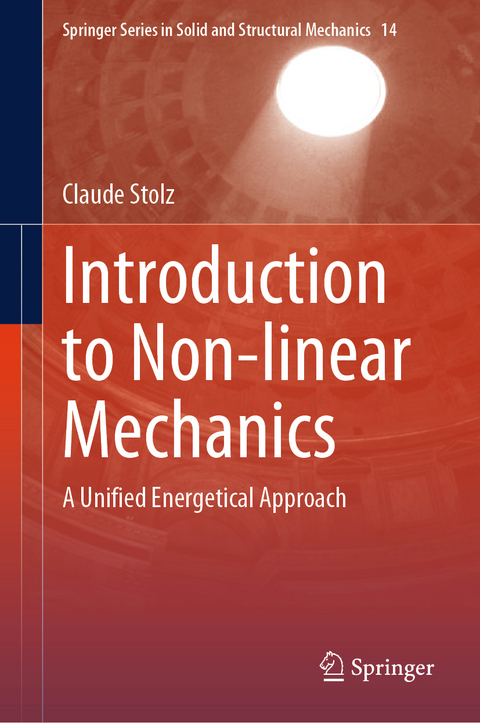 Introduction to Non-linear Mechanics - Claude Stolz