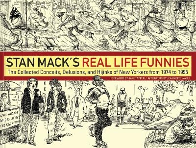 Stan Mack's Real Life Funnies - Stan Mack