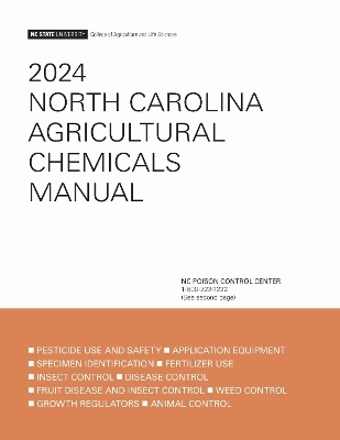 2024 North Carolina Agricultural Chemicals Manual -  Nc State University College of Agriculture and Life Sciences