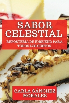 Sabor Celestial - Carla Sánchez Morales