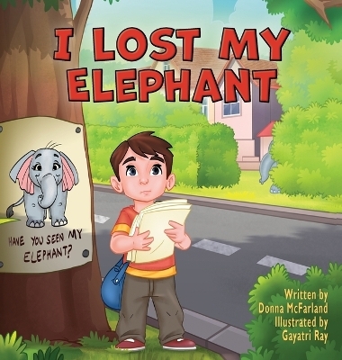 I Lost My Elephant - Donna McFarland