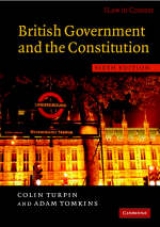 British Government and the Constitution - Turpin, Colin; Tomkins, Adam