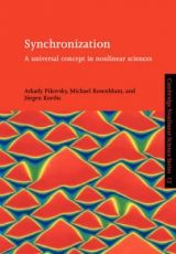 Synchronization - Pikovsky, Arkady; Rosenblum, Michael; Kurths, Jürgen