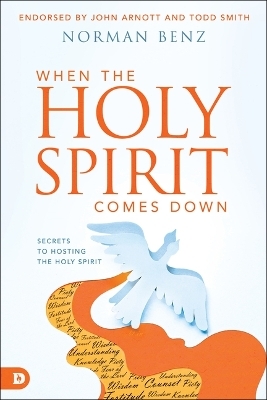 When the Holy Spirit Falls - Norman Benz