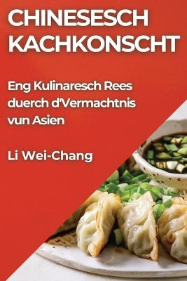 Chinesesch Kachkonscht - Li Wei-Chang