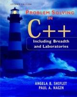 Problem Solving in C++ - Shiflet, Angela B.; Nagin, Paul A.