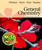 General Chemistry - Whitten, Kenneth W.; Gailey, Kenneth D.; Davis, Raymond E.; Peck, Larry