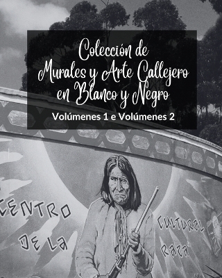 Colecci�n de Murales y Arte Callejero en Blanco y Negro - Vol�menes 1 y 2 - Frankie The Sign