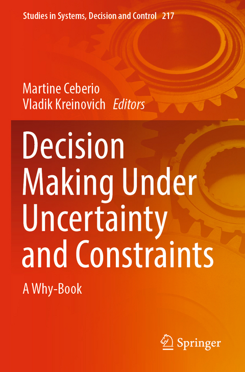 Decision Making Under Uncertainty and Constraints - 