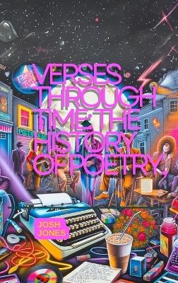 Verses Through Time - Josh Jones