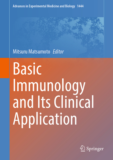 Basic Immunology and Its Clinical Application - 