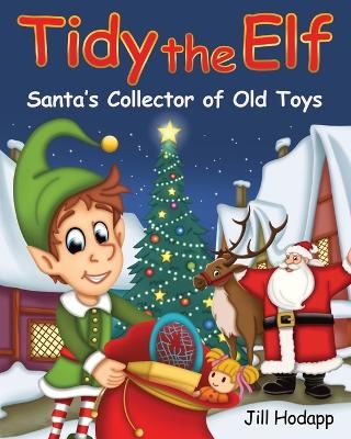 Tidy the Elf - Jill Hodapp