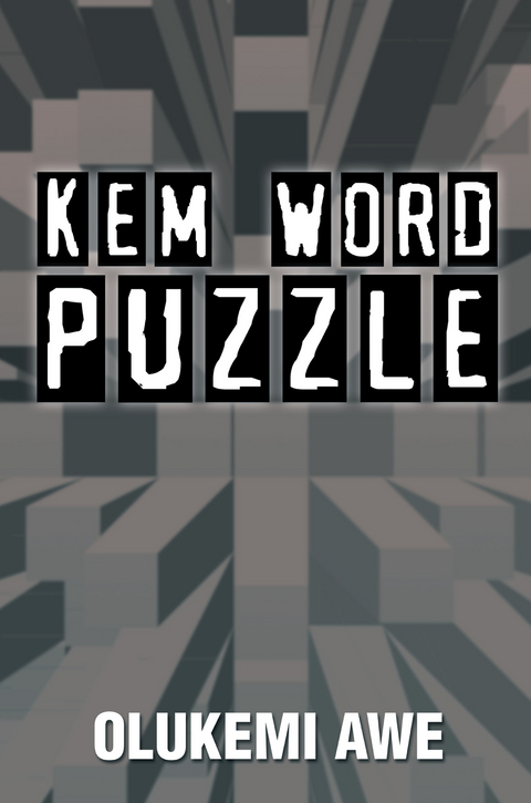 Kem-Word Puzzle -  Olukemi Awe