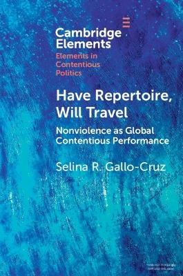 Have Repertoire, Will Travel - Selina R. Gallo-Cruz