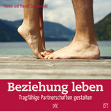 Beziehung leben - Hanna Sommerfeld, Harald Sommerfeld