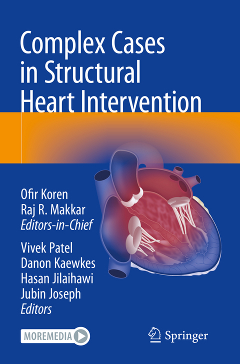 Complex Cases in Structural Heart Intervention - 