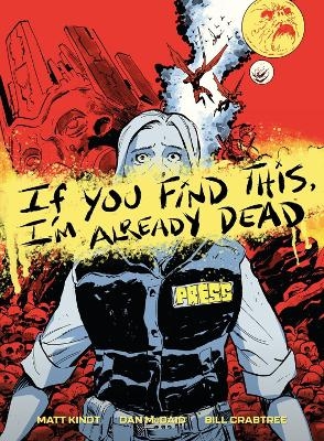 If You Find This, I'm Already Dead - Matt Kindt, Dan McDaid