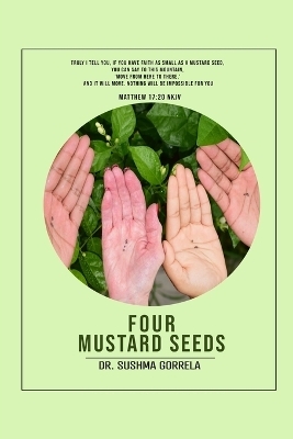 Four Mustard Seeds - Dr Sushma Gorrela