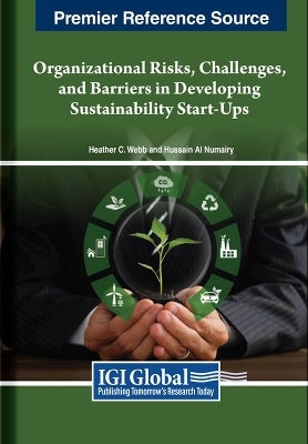 Organizational Risks, Challenges, and Barriers in Developing Sustainability Start-Ups - 