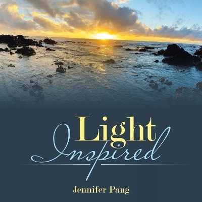Light Inspired - Jennifer Pang