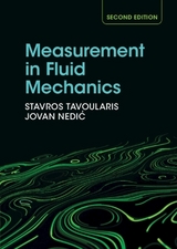 Measurement in Fluid Mechanics - Tavoularis, Stavros; Nedić, Jovan