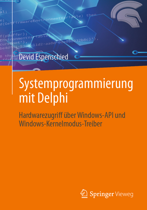 Systemprogrammierung mit Delphi - Devid Espenschied
