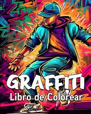 Graffiti Libro de Colorear - Lea Sch�ning Bb