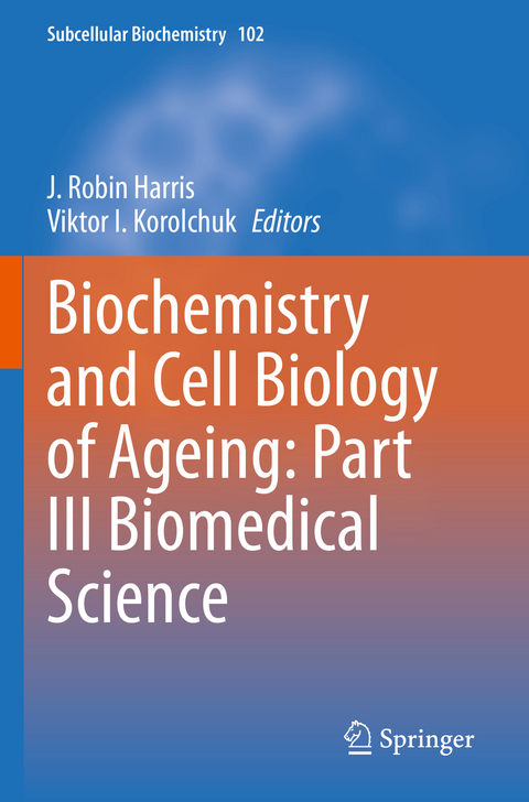 Biochemistry and Cell Biology of Ageing: Part III Biomedical Science - 