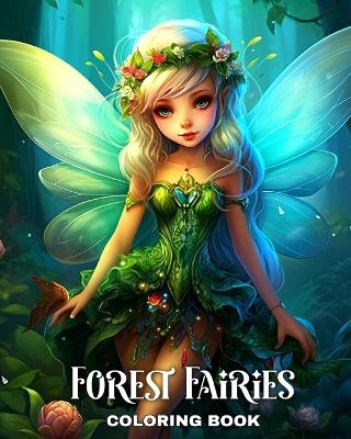 Forest Fairies Coloring Book - Regina Peay