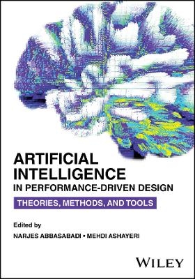 Artificial Intelligence in Performance-Driven Design - 