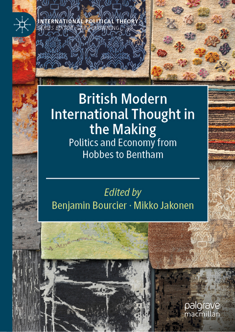 British Modern International Thought in the Making - 