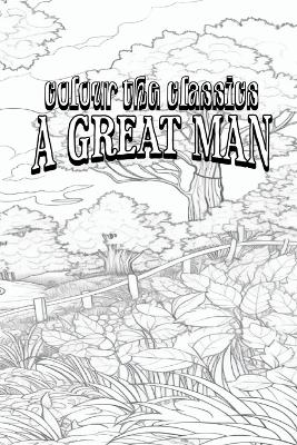 A Great Man -  Colour the Classics