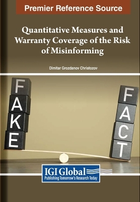 Quantitative Measures and Warranty Coverage of the Risk of Misinforming - Dimitar Grozdanov Christozov