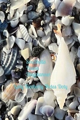 Seashells - Lady Kimberly Motes Doty