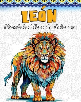 León Mandala Libro de Colorear - Lea Sch�ning Bb