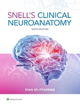 Snell's Clinical Neuroanatomy - Splittgerber, Dr. Ryan