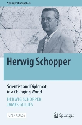 Herwig Schopper - Herwig Schopper, James Gillies