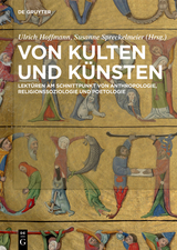 Von Kulten und Künsten - 