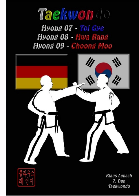 Taekwondo Hyongs 7 bis 9 - Klaus Lensch