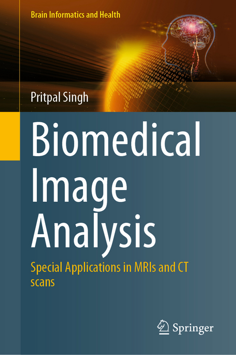 Biomedical Image Analysis - Pritpal Singh